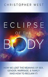 Eclipse of the Body